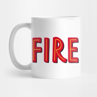 fire it up Mug